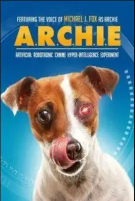 《特工犬阿奇》：萌犬也疯狂！爆笑国语版来袭，带你拯救世界！